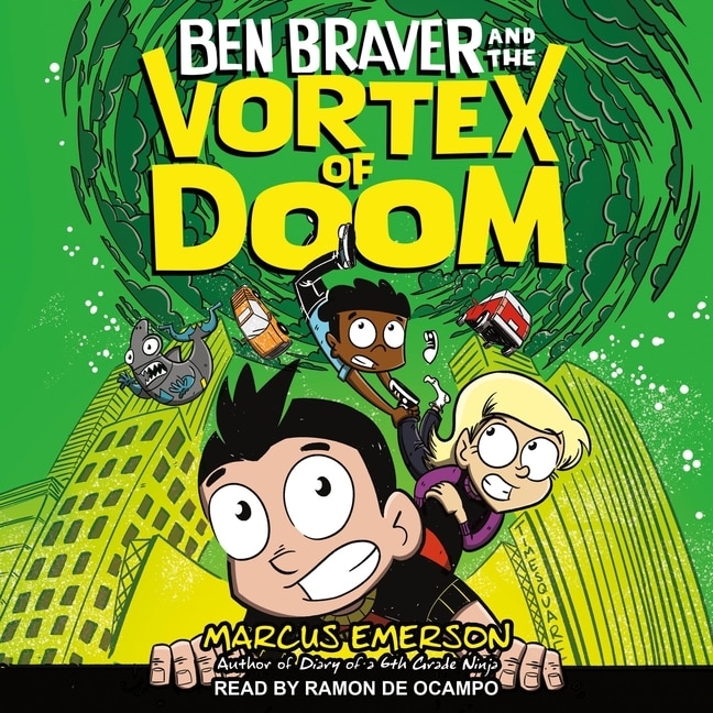 Front cover_Ben Braver and the Vortex of Doom Lib/E