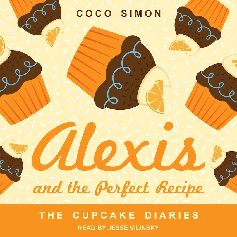 Alexis And The Perfect Recipe