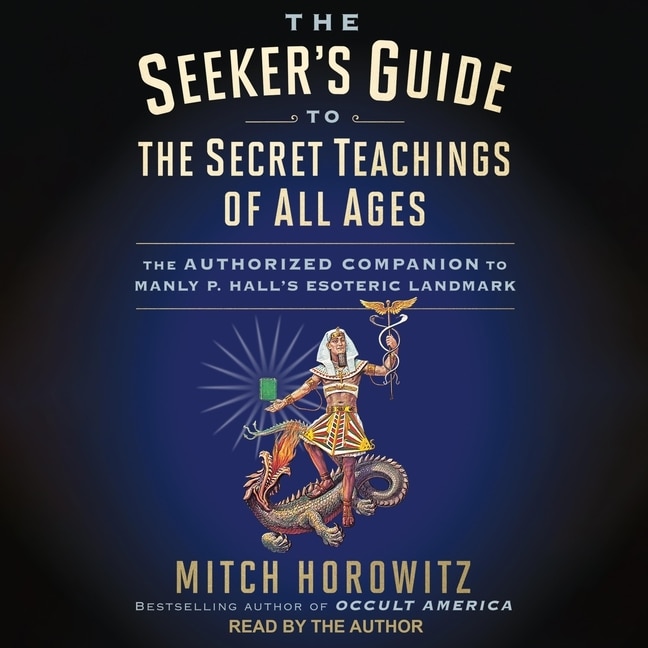 Couverture_The Seeker's Guide To The Secret Teachings Of All Ages