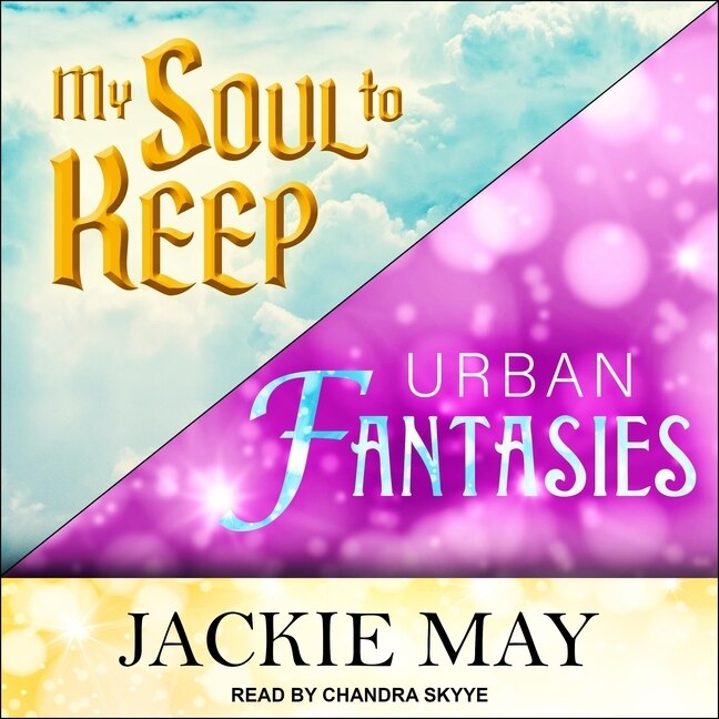 Couverture_My Soul To Keep & Urban Fantasies