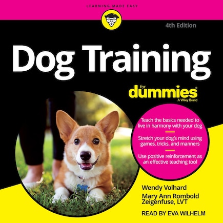 Dog Training For Dummies: 4th Edition