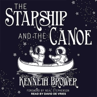 Couverture_The Starship and the Canoe Lib/E