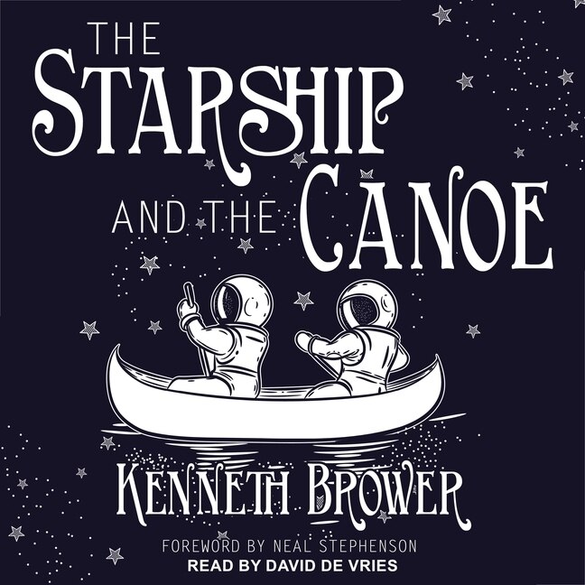 Couverture_The Starship and the Canoe Lib/E