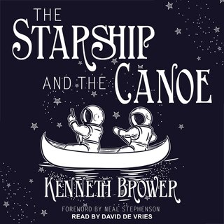 Couverture_The Starship And The Canoe