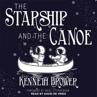 Couverture_The Starship And The Canoe