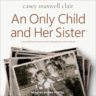 Front cover_An Only Child And Her Sister