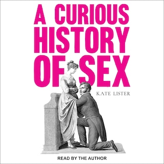 Couverture_A Curious History Of Sex