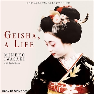 Geisha, A Life