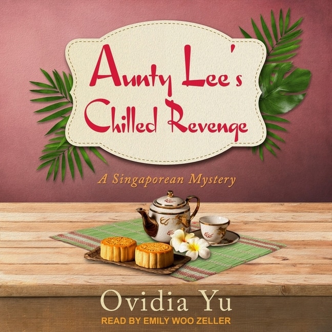 Couverture_Aunty Lee's Chilled Revenge Lib/E