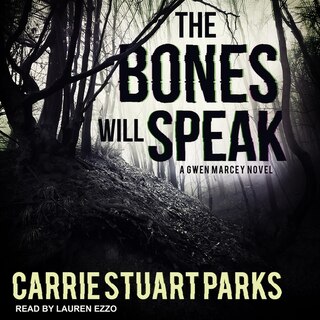 Front cover_The Bones Will Speak Lib/E