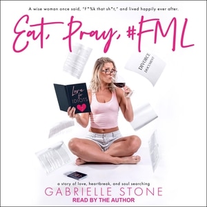 Front cover_Eat, Pray, #fml