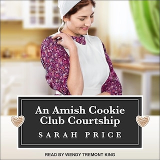 An Amish Cookie Club Courtship