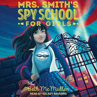 Front cover_Mrs. Smith’s Spy School for Girls