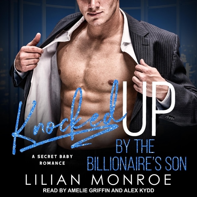 Couverture_Knocked Up by the Billionaire's Son Lib/E