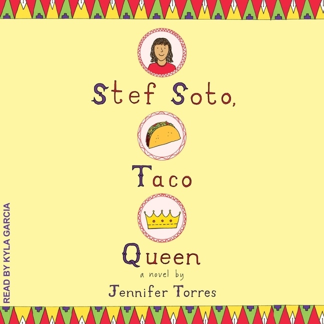 Front cover_Stef Soto, Taco Queen Lib/E