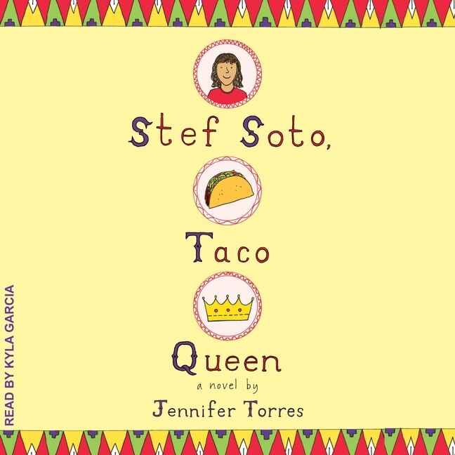Front cover_Stef Soto, Taco Queen