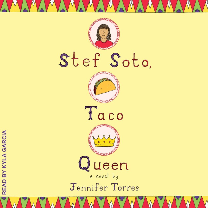 Front cover_Stef Soto, Taco Queen