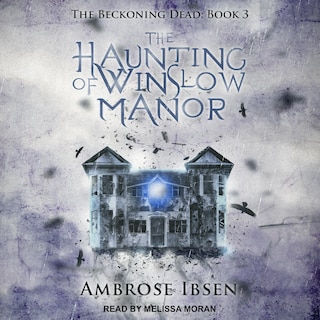 Couverture_The Haunting Of Winslow Manor
