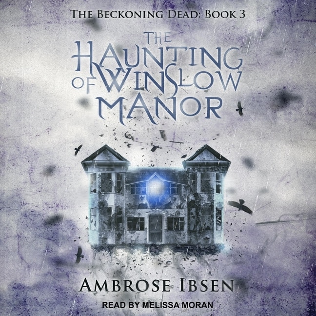 Couverture_The Haunting Of Winslow Manor