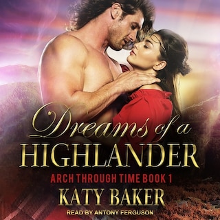 Front cover_Dreams Of A Highlander