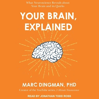 Front cover_Your Brain, Explained