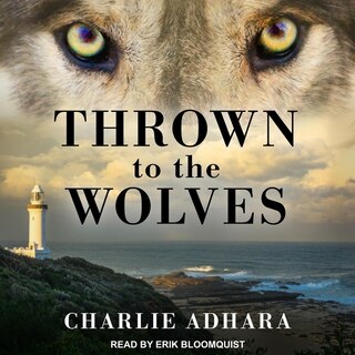 Thrown To The Wolves