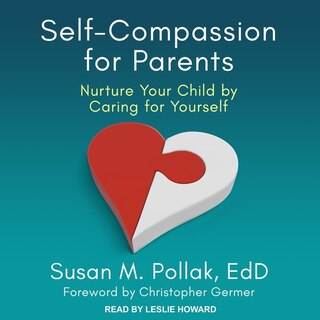 Couverture_Self-Compassion for Parents Lib/E