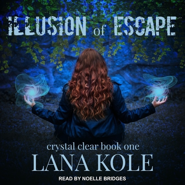 Front cover_Illusion of Escape Lib/E