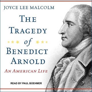 Couverture_The Tragedy of Benedict Arnold Lib/E