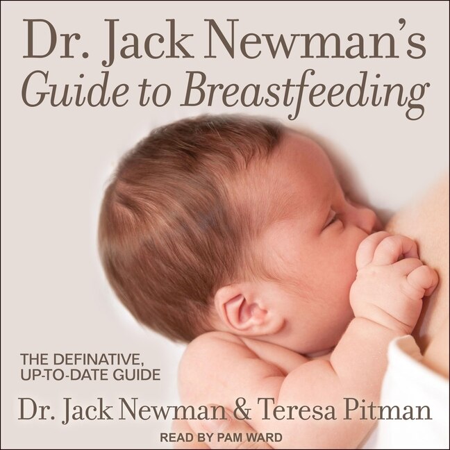 Couverture_Dr. Jack Newman's Guide To Breastfeeding