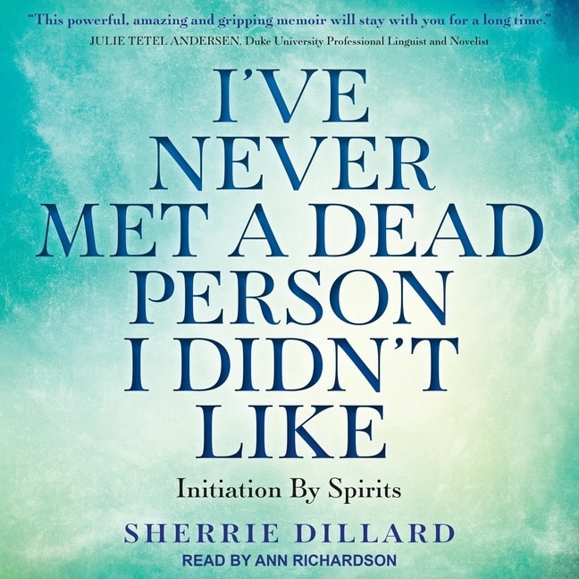 Front cover_I've Never Met a Dead Person I Didn't Like Lib/E