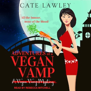 Front cover_Adventures Of A Vegan Vamp
