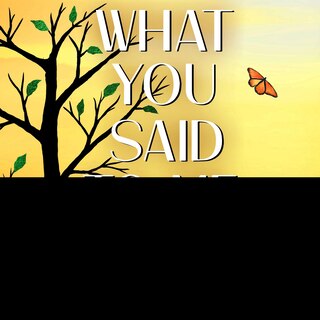 Couverture_What You Said To Me