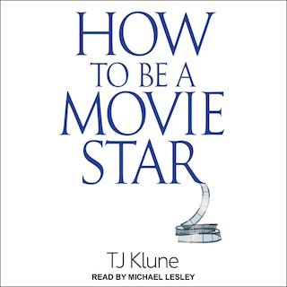 Front cover_How To Be A Movie Star