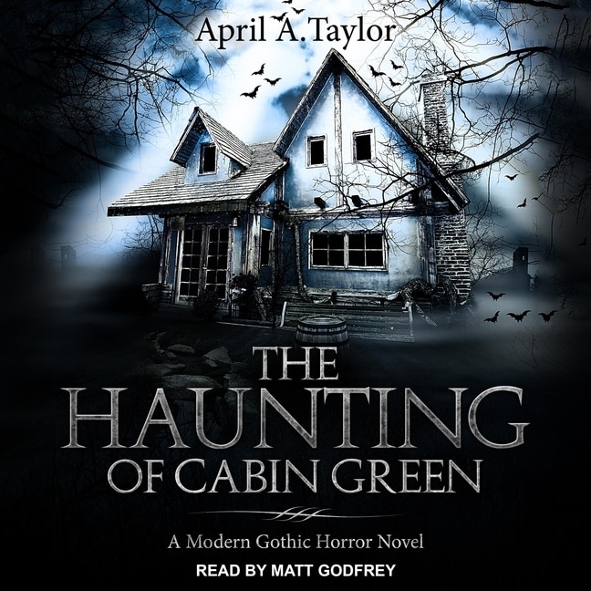 Couverture_The Haunting Of Cabin Green