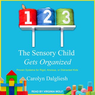 Front cover_The Sensory Child Gets Organized