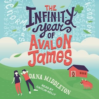 Front cover_The Infinity Year of Avalon James Lib/E