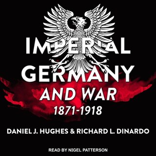 Front cover_Imperial Germany And War, 1871-1918