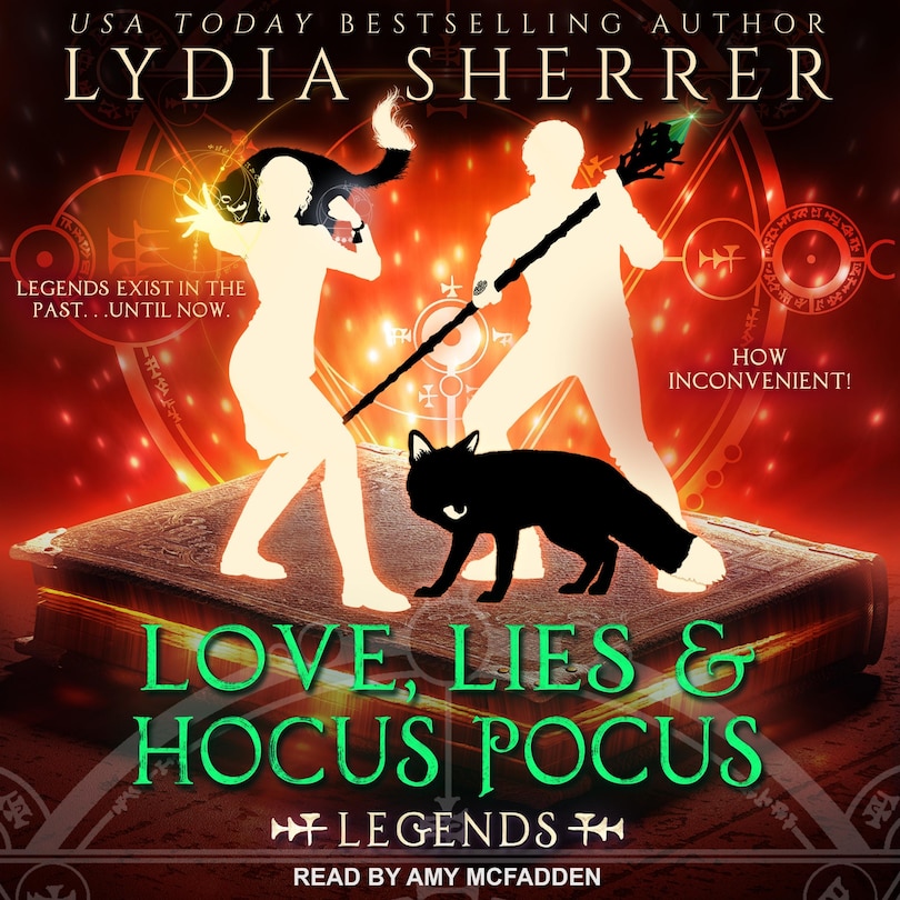 Love, Lies, And Hocus Pocus: Legends