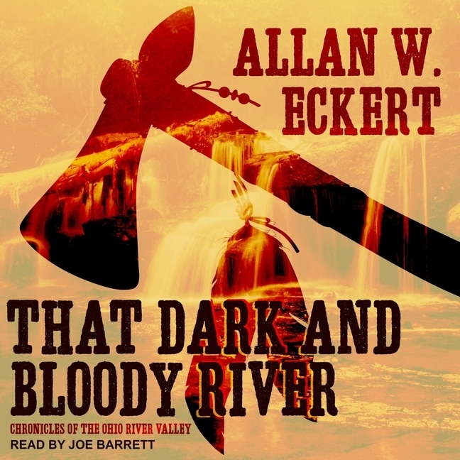 Front cover_That Dark And Bloody River