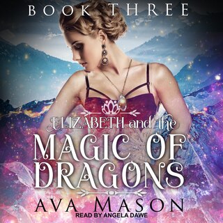 Couverture_Elizabeth And The Magic Of Dragons