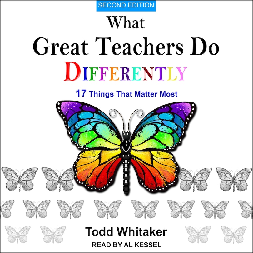 What Great Teachers Do Differently: 17 Things That Matter Most, Second Edition