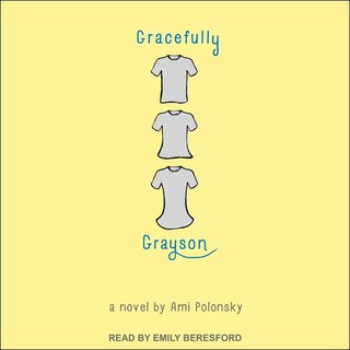 Front cover_Gracefully Grayson Lib/E