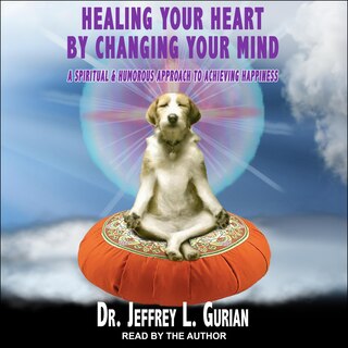 Couverture_Healing Your Heart, By Changing Your Mind
