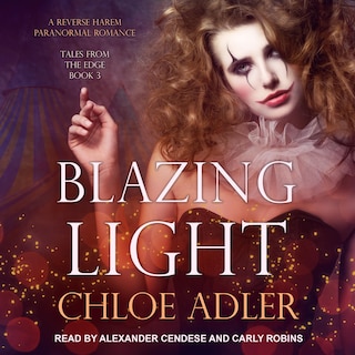 Blazing Light: A Reverse Harem Paranormal Romance