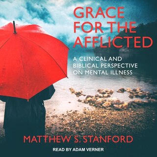 Front cover_Grace for the Afflicted Lib/E