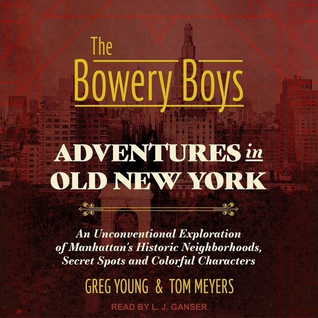 Front cover_The Bowery Boys
