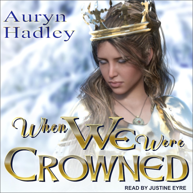Front cover_When We Were Crowned
