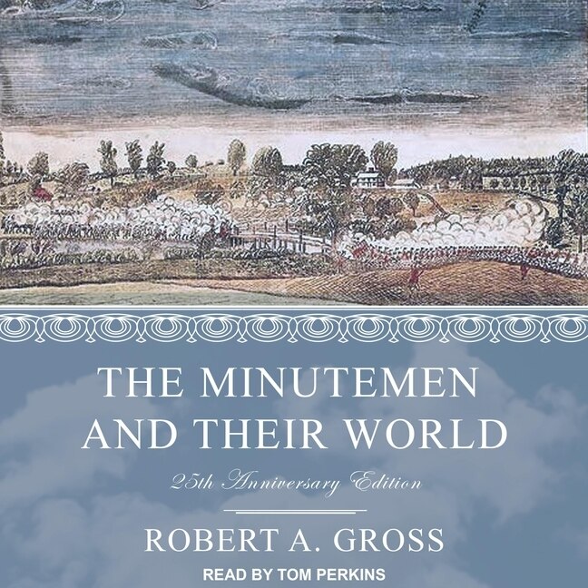 Couverture_The Minutemen And Their World