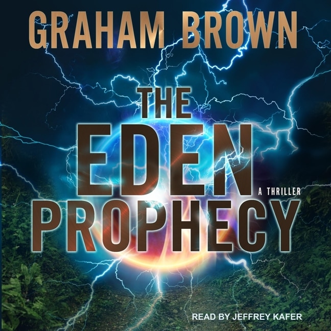 Front cover_The Eden Prophecy Lib/E